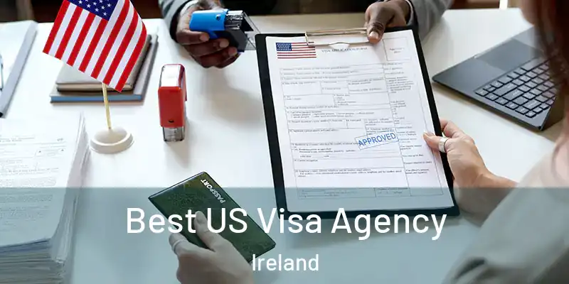  Best US Visa Agency Ireland